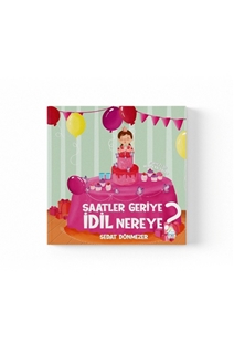 Saatler Geriye İdil Nereye?