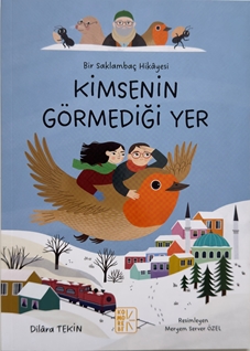 Bir Saklambaç Hikâyesi Kimsenin Görmediği Yer