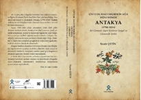 Civelek Hacı Ebubekir Ağa Döneminde Antakya (1790-1814) & Bir Osmanlı Taşra Kentinin Sosyal ve Ekonomik Tarihi