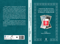 Türkiyede Milliyetçilik Hareketlerinden Bir Kesit Türkçü Dergiler