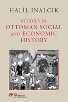 Studıes In Ottoman Socıal And Economıc Hıstory