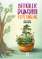 Bitkiler Dünyası Tepetaklak