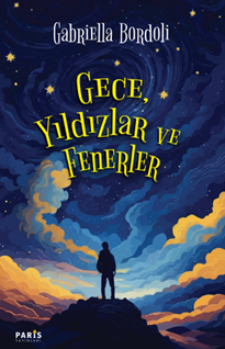 Gece Yıldızlar Ve Fenerler