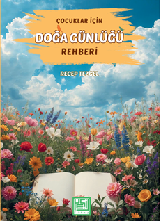 Çocuklar İçin Doğa Günlüğü
