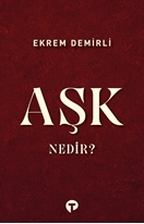 Aşk Nedir?