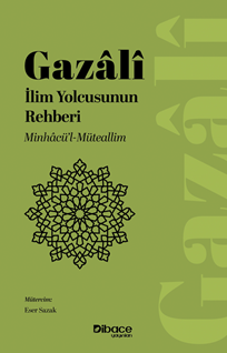 İlim Yolcusunun Rehberi Minhacü’l-Müteallim