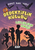 Dedektiflik Kulübü Leyleklerin Dönüşü