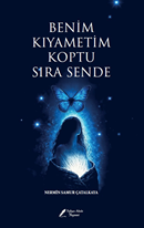 Benim Kıyametim Koptu Sıra Sende