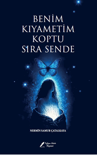 Benim Kıyametim Koptu Sıra Sende