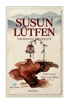 Susun Lütfen Yaralarımız Konuşuyor