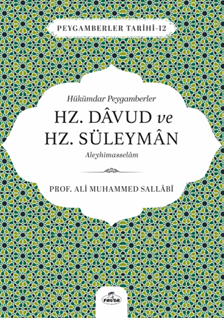 Hükümdar Peygamberler Hz. Davud ve Hz. Süleyman Aleyhisselam