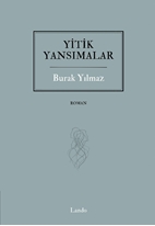 Yitik Yansımalar
