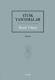 Yitik Yansımalar