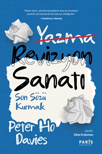 Revizyon Sanatı: Son Sözü Kurmak