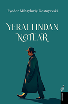 Yer Altından Notlar