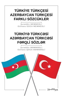 Türkiye Türkçesi – Azerbaycan Türkçesi: Farklı Sözcükler