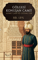 Gölgesi Konuşan Cami