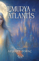 Lemurya ve Atlantis
