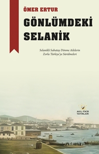 Gönlümdeki Selanik