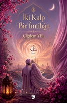 İki Kalp Bir İmtihan