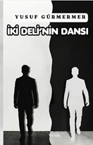 İki Deli’nin Dansı