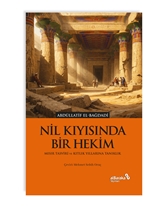 Nil Kıyısında Bir Hekim Mısır Tasviri ve Kıtlık Yıllarına Tanıklık