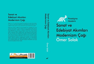 Sanat Ve Edebiyat Akimlari Modernizm Çaği (1880-1980)