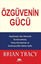 Özgüvenin Gücü