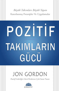 Pozitif Takımların Gücü