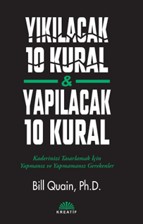 Yıkılacak 10 Kural & Yapılacak 10 Kural