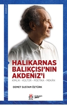 Halikarnas Balıkçısı’nın Akdeniz’i