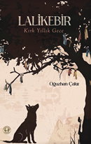 Lalikebir - Kırk Yıllık Gece
