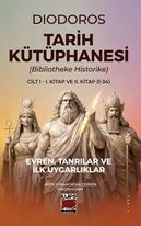 Tarih Kütüphanesi (Bibliotheke Historike) Cilt I - I. Kitap ve II. Kitap (1-34)