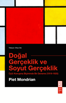 Doğal Gerçeklik ve Soyut Gerçeklik Üçlü Konuşma Biçiminde Bir Deneme (1919-1920)