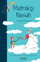 Masal Krallığı Matrakçı Nasuh ve Hayal Bulutları
