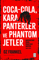Coca-Cola, Kara Panterler ve Phantom Jetler