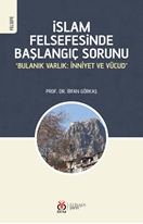 İslam Felsefesinde Başlangıç Sorunu