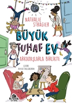 Büyük Tuhaf Ev 2 Arkadaşlarla Birlikte