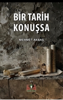 Bir Tarih Konuşsa