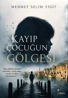 Kayıp Çocuğun Gölgesi