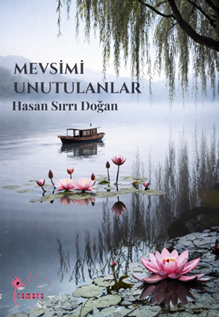 Mevsimi Unutulanlar