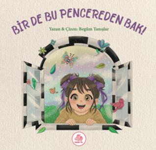 Bir De Bu Pencereden Bak