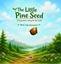 The Little Pine Seed