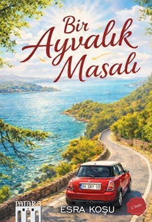Bir Ayvalık Masalı