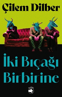 İki Bıçağı Birbirine