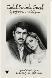 Eylül Seninle Güzel