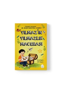 Yılmaz’ın Yılmazlık Macerası