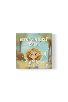 Defne’nin Işıklı Kalbi