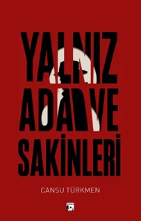 Yalnız Ada ve Sakinleri