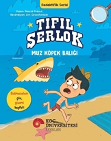 Tifil Şerlok Muz Köpek Baliği Dedektiflik Serisi